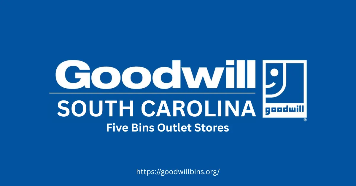 Goodwill Bins South Carolina Outlets & Retail Stores Locations & Hours